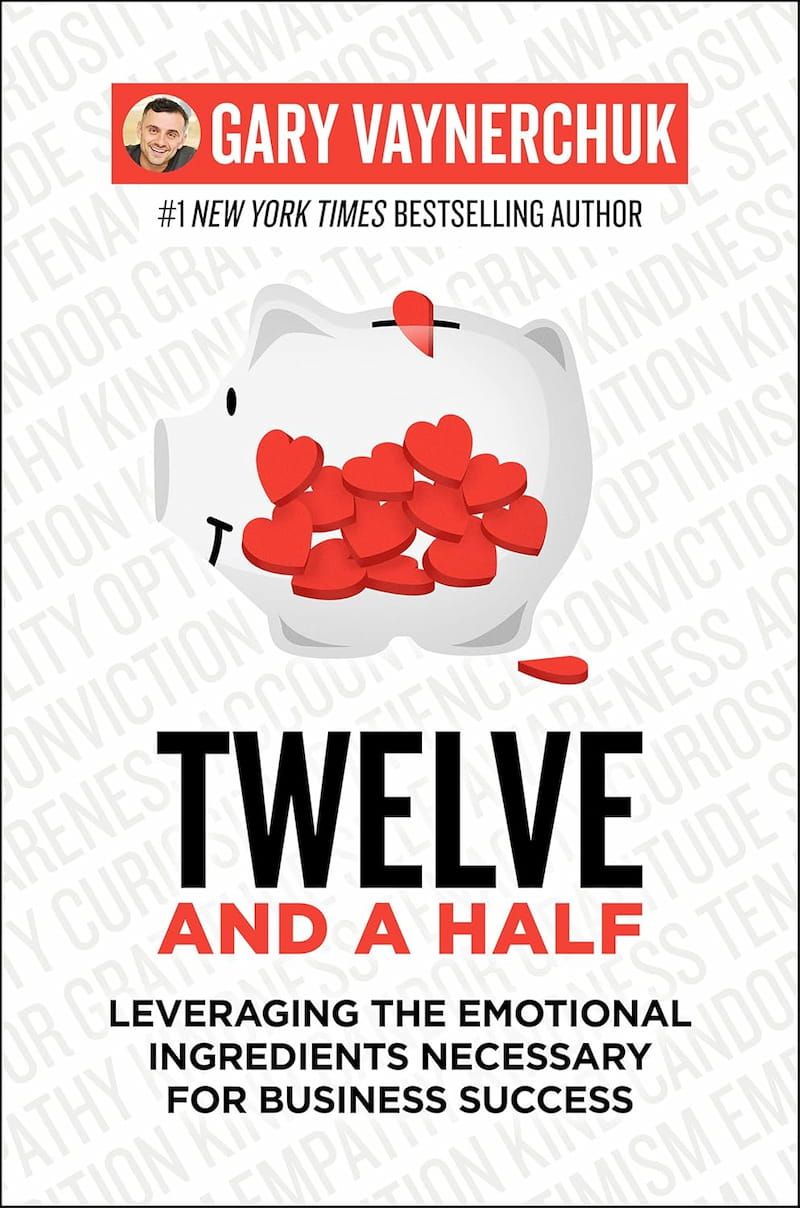 Twelve and a Haolf by Gary Vaynerchuk - Book Cover