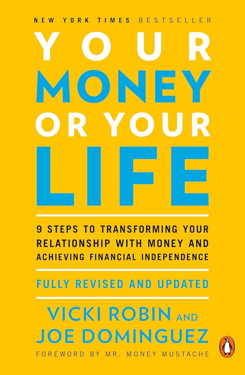 Your Money or Your Life by Vicki Robin & Joe Dominguez - Book Cover