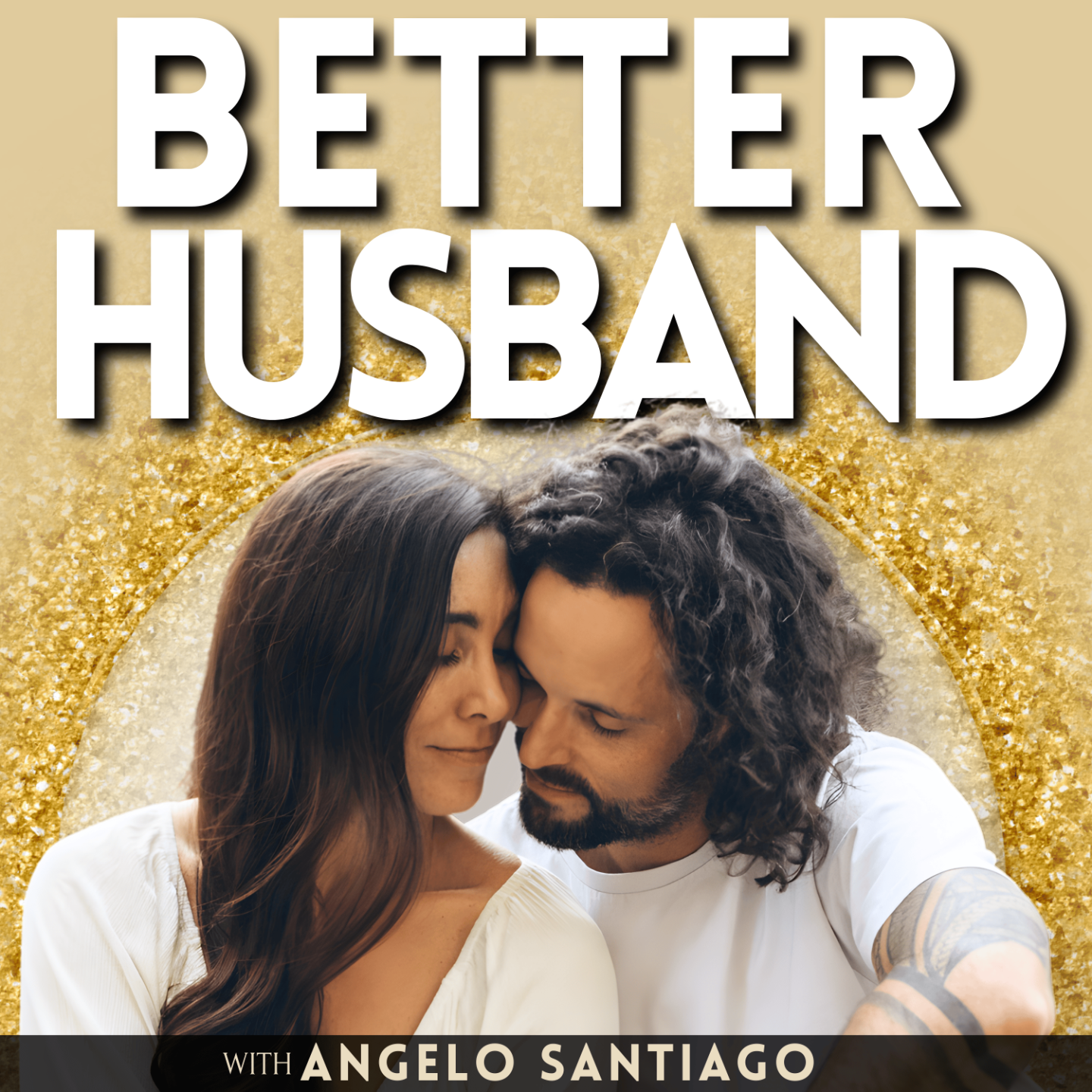 Better Husband Podcast Cover Art