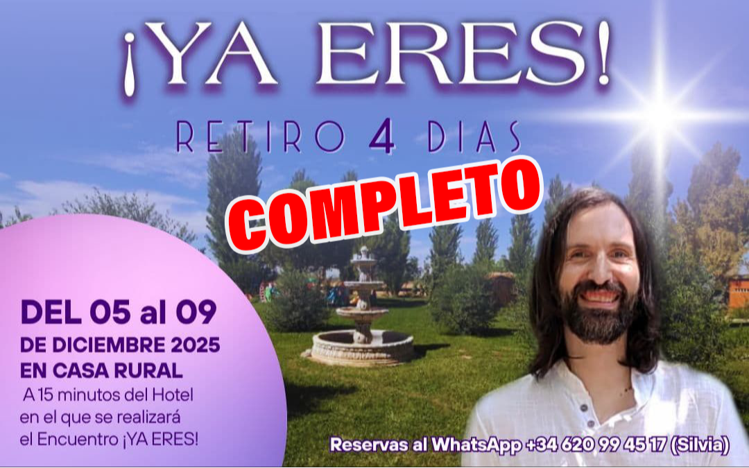 Retiro ¡YA ERES! Amor Verdad Trascendencia