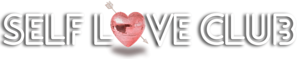 SELF LOVE CLUB