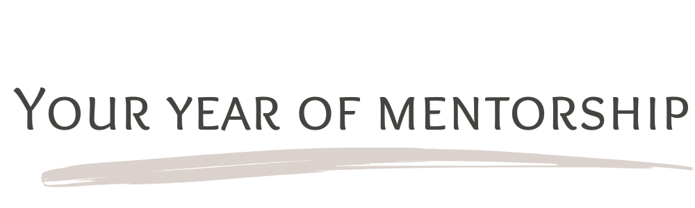 Your year of mentorship