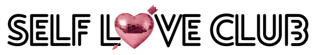 SELF LOVE CLUB