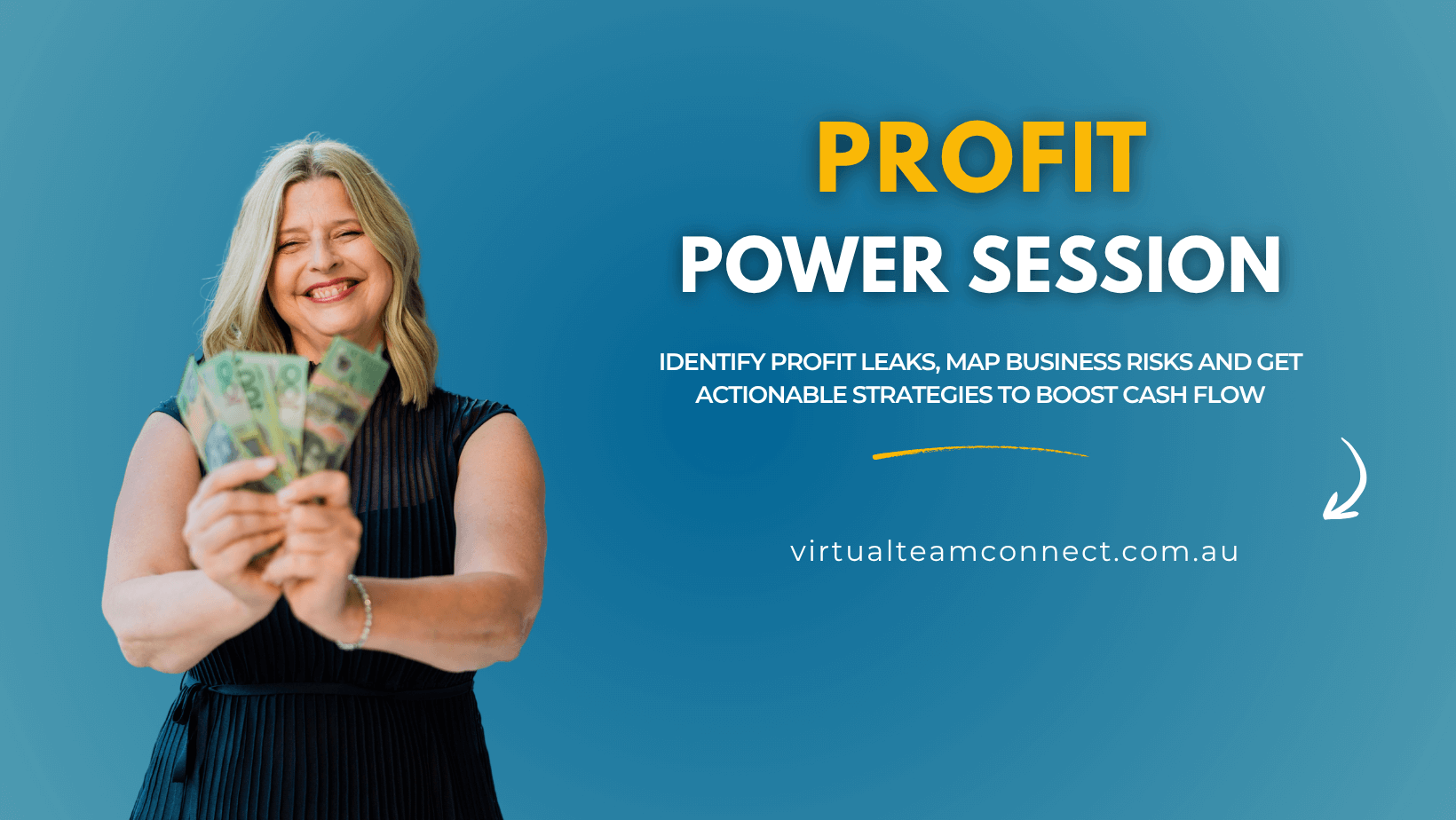 Lianne Grove holding cash and promoting the Profit Power Session business strategy workshop.