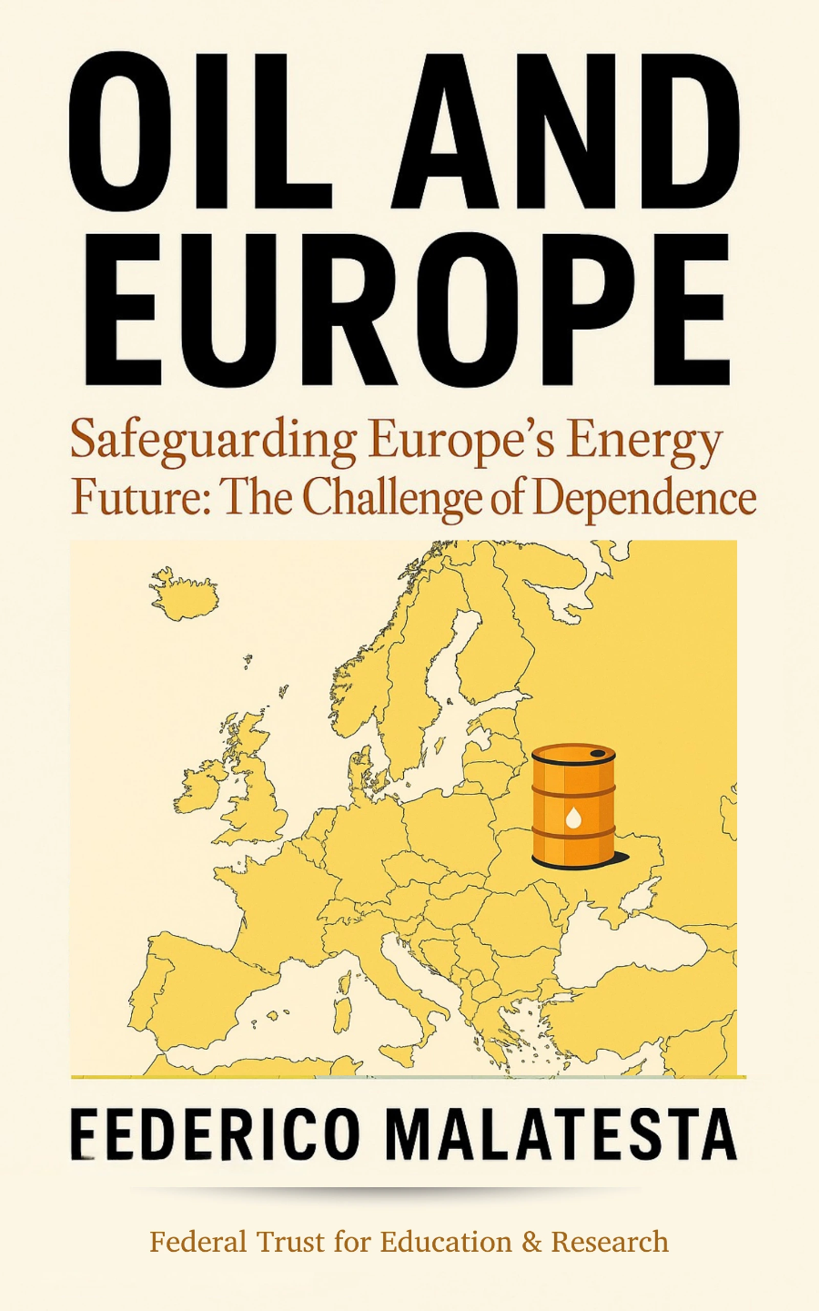 "Oil and Europe", a book by Federico Malatesta (out of print)