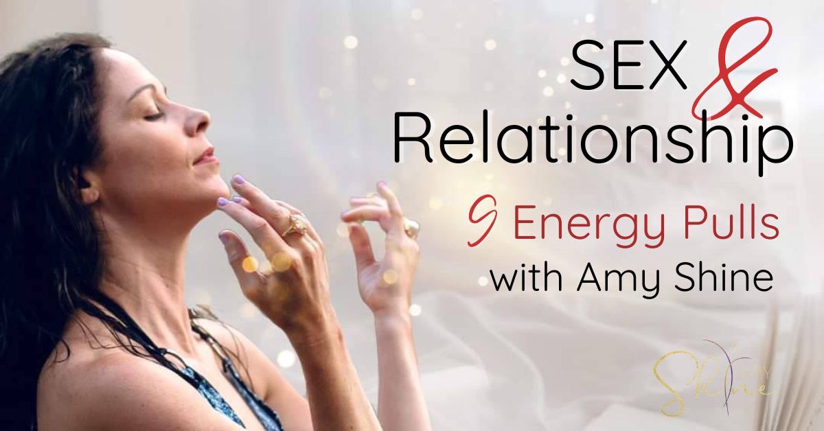 Sex & Relationship - 9 Days of Energy Pulls