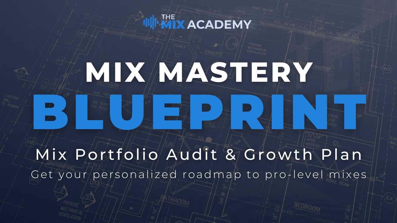 Mix Mastery Blueprint