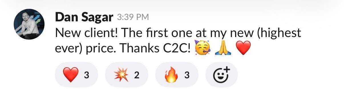 Dan Sagar's Slack message about a new client at his highest ever price