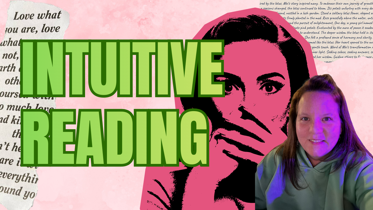 Photo with pink back ground and bright green text that says Intuitive Reading. Includes photo of Melinda in green sweatshirt and a pink cartoon of a woman covering her mouth.