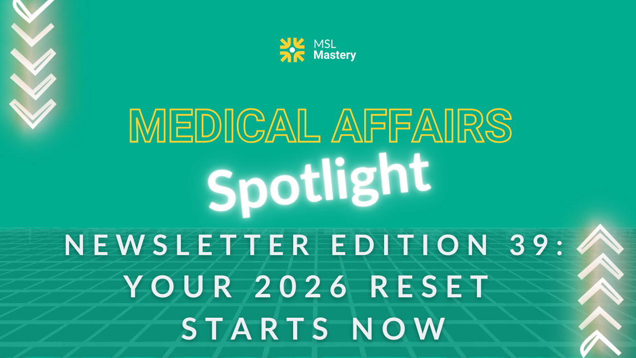 Medical Affairs Spotlight Newsletter Edition 20