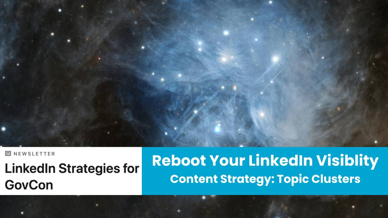 LinkedIn Topic Clusters & GEO Strategy for Government Contractors in 2026