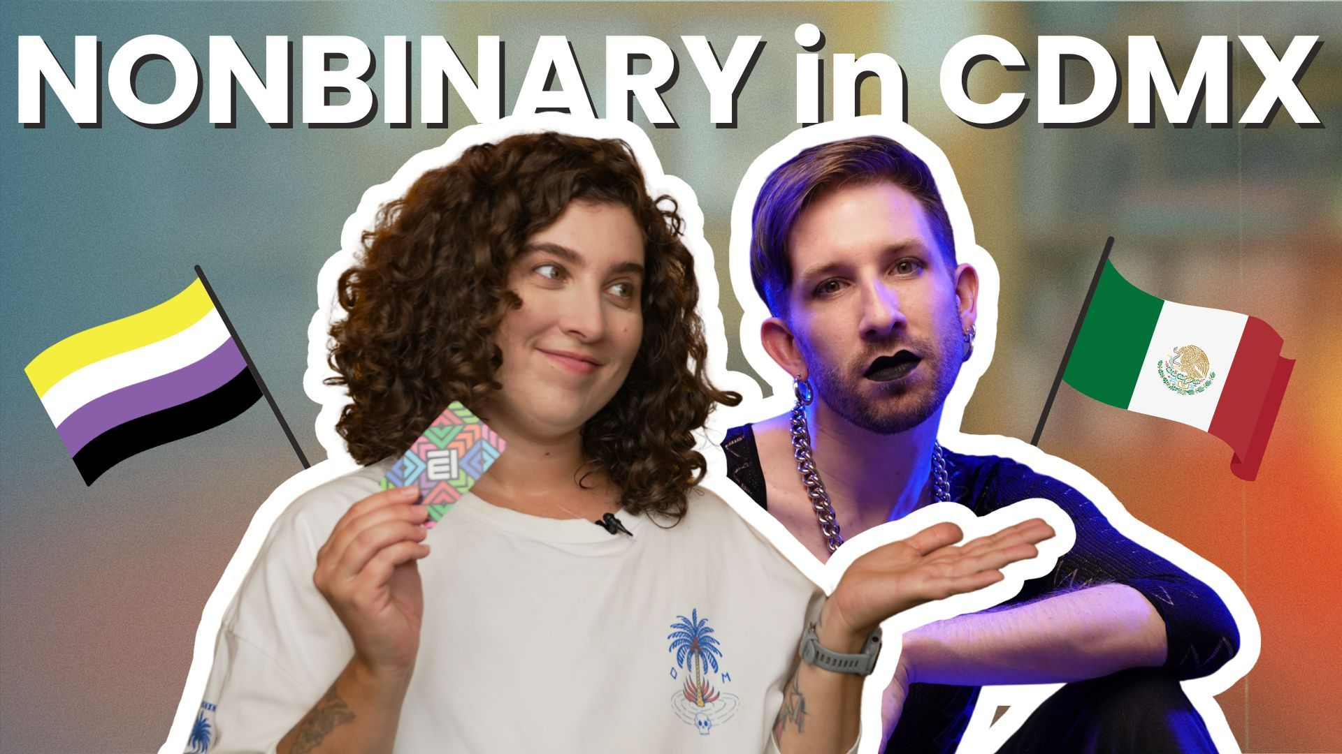 Sergio Carazo Cardona interview - nonbinary voice, gender expression, and safety in Mexico City