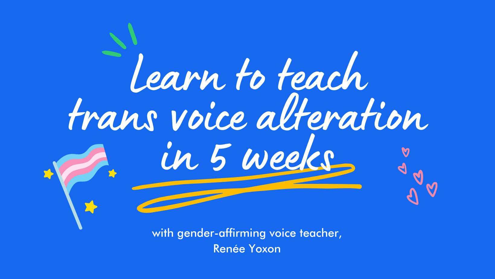 Learn to Teach Trans Voice Alteration in 5 Weeks course cover - transgender voice teacher training program