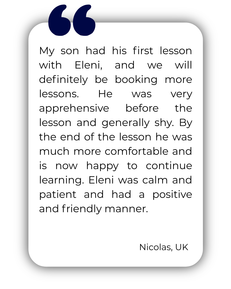 Feedback from Nicolas in the UK regarding his son's positive and comfortable experience learning Greek with Eleni.