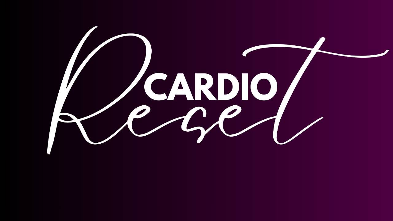 Cardio Reset