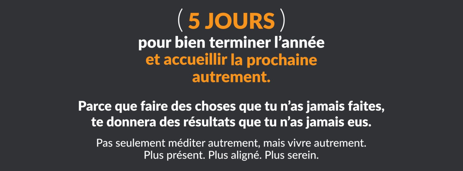 prêt à entamer un réalignement intérieur ? Raviver clarté mentale. Découvre une approche de méditation pleine conscience gratuite
