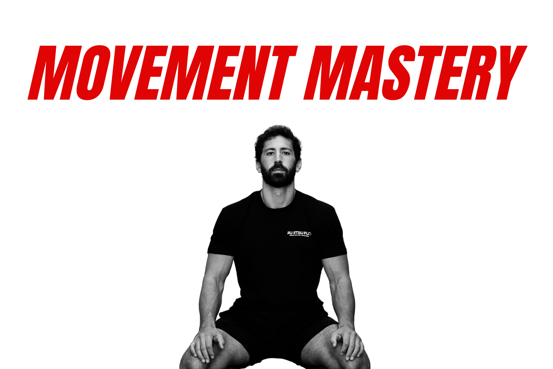 Movement Mastery