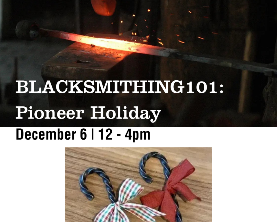 Black Smith 101-Pioneer Holiday