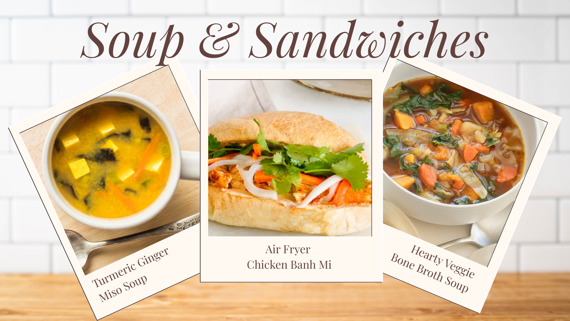 Collage of three soup & sandwich recipes previously sent in the Recipe of the Day email