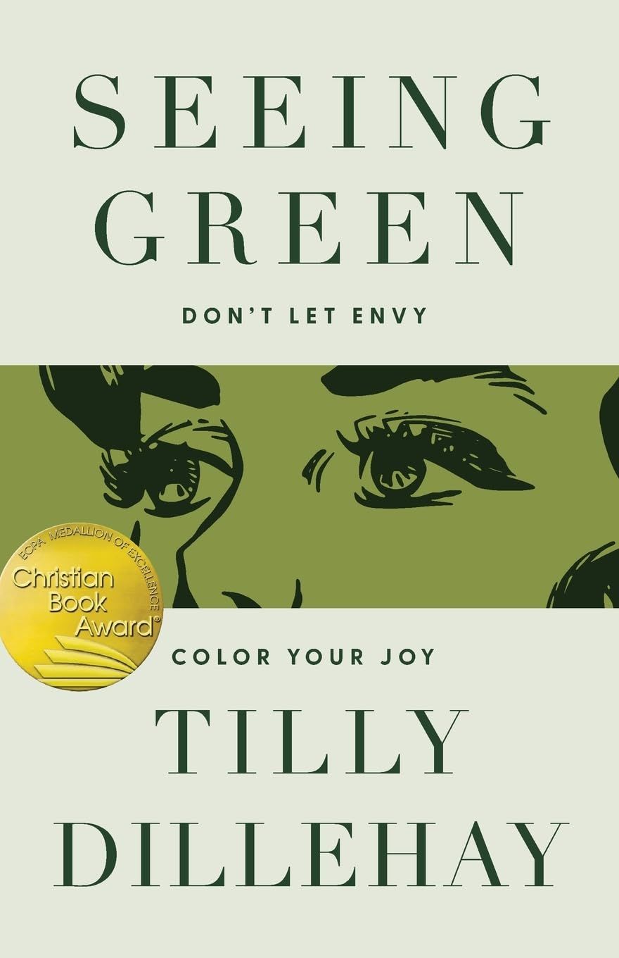 Seeing Green by Tilly Dillehay