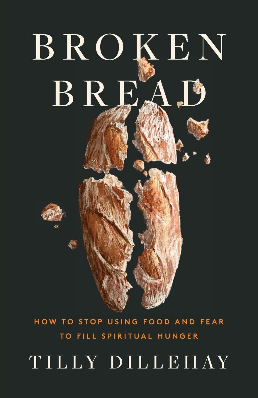Broken Bread by Tilly Dillehay
