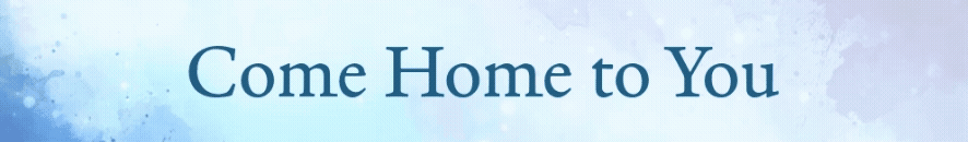 Come Home Title Graphic