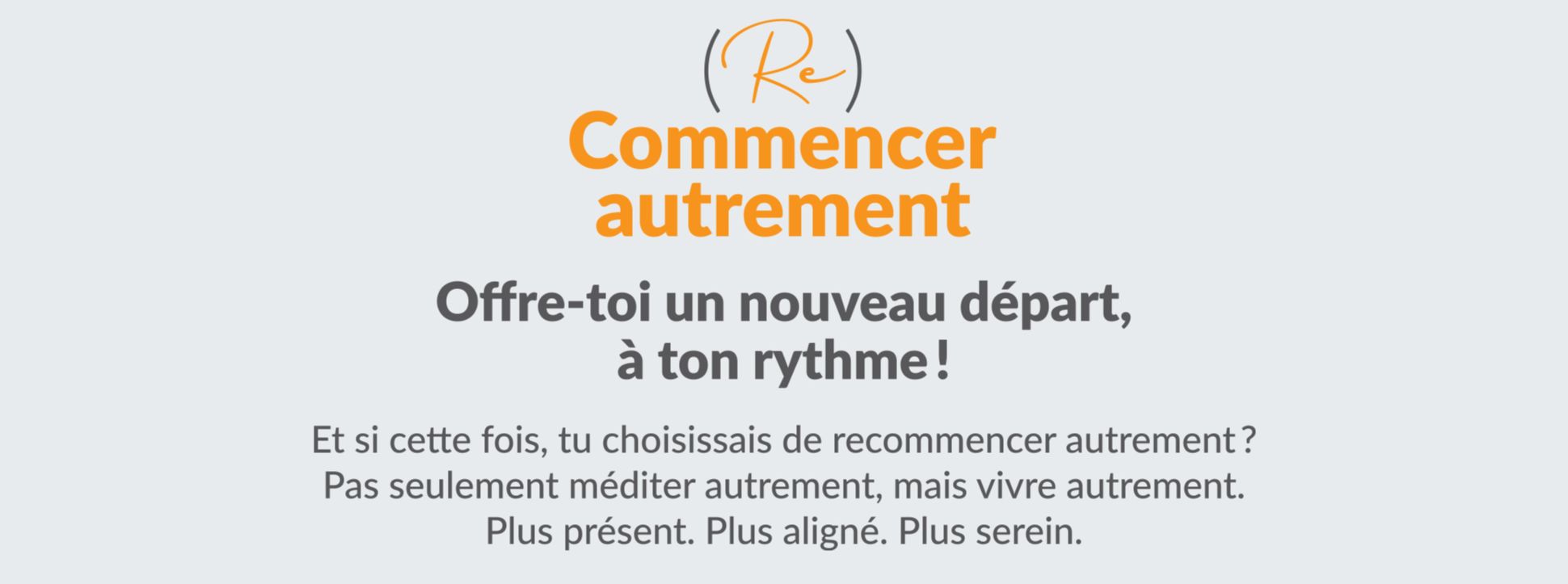 prêt à entamer un réalignement intérieur ? Raviver clarté mentale. Découvre une approche de méditation pleine conscience gratuite