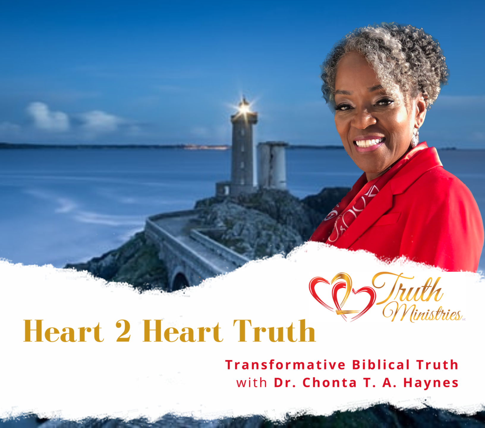 Heart 2 Heart Truth Podcast - Empowering Faith Driven Women and Entrepreneurs to Walk in Victory - Dr Chonta Haynes