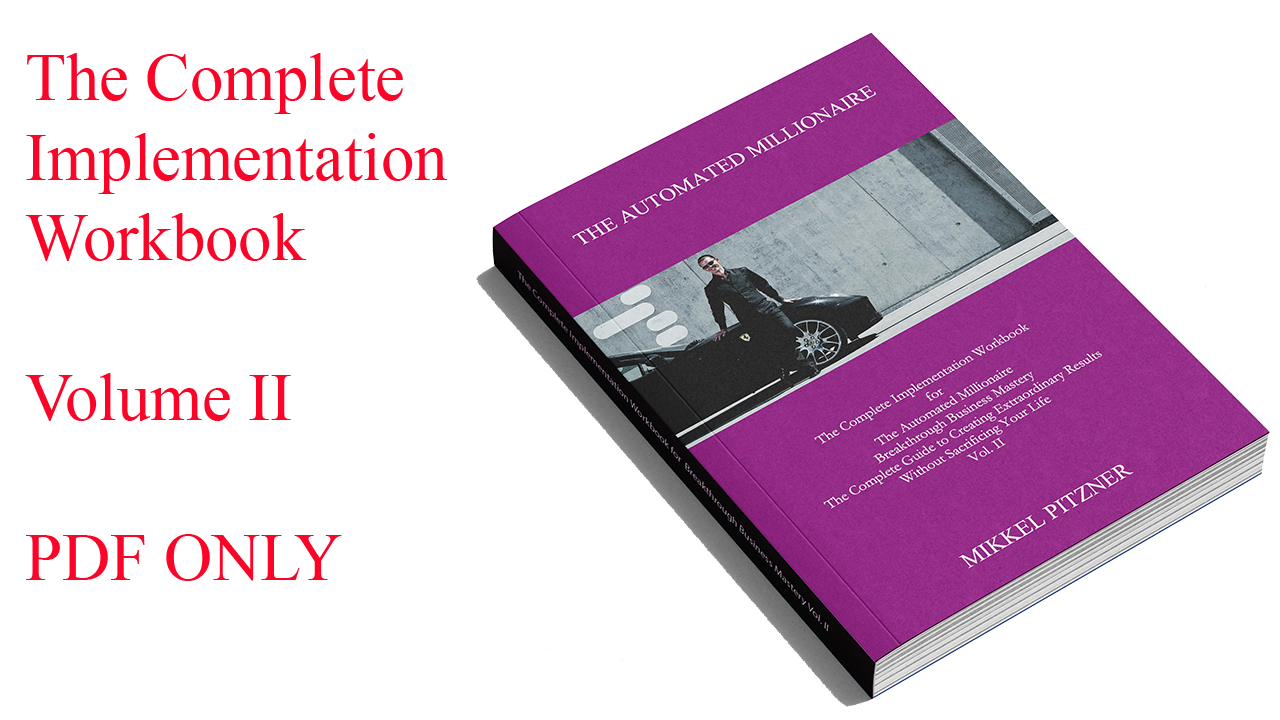 The Complete Implementation Workbook for Breakthrough Business Mastery Volume II