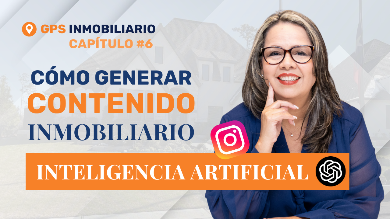 ¡Crea Reels Inmobiliarios en minutos con inteligencia artificial! (Guía Paso a Paso)