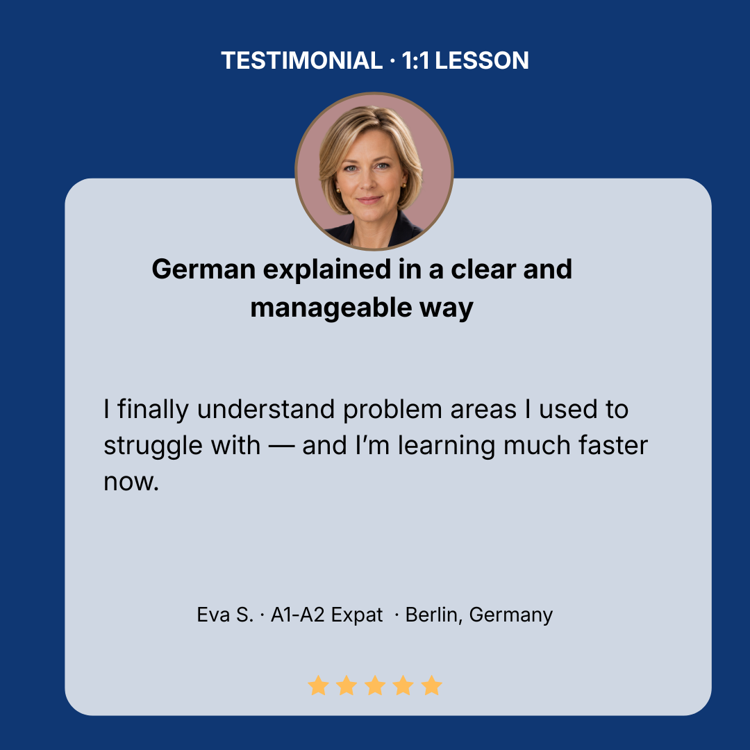 Expat in Berlin learning German A1-B1  faster through clear explanations and practical lessons.