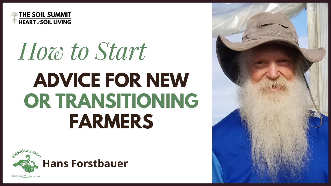 Advice for new or transitioning farmers