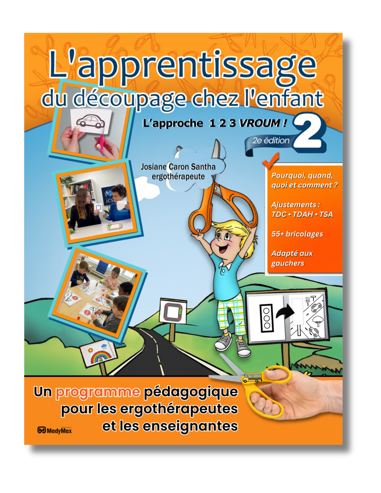 L’apprentissage du découpage chez l’enfant - 2e édition  – Livre