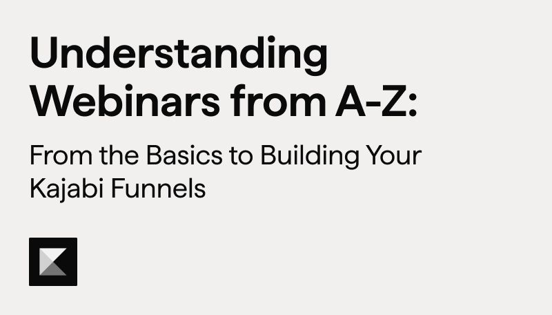 Understanding Webinars from A-Z