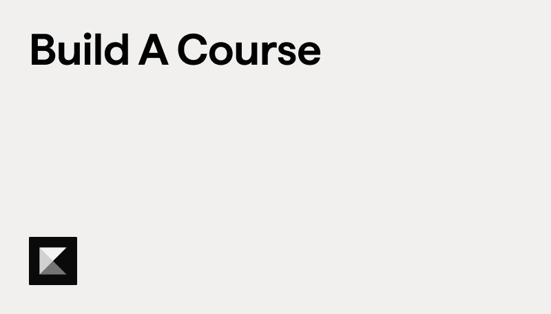 Build A Course