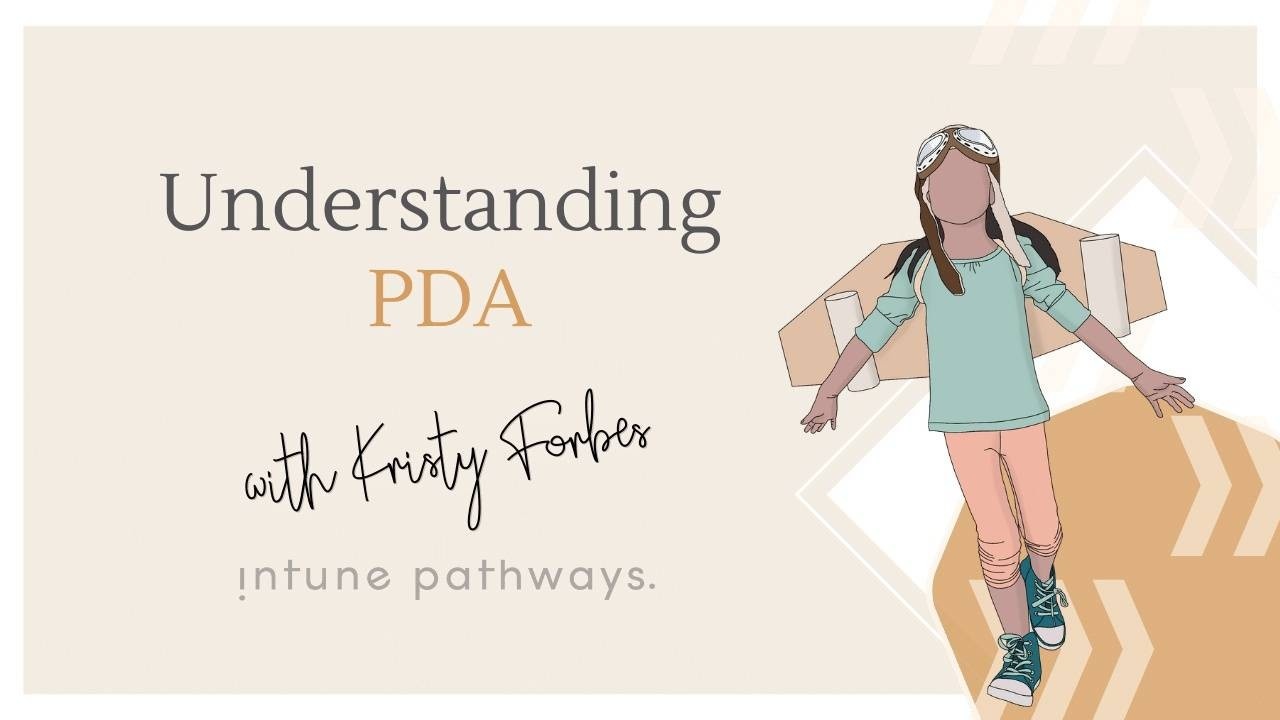 Understanding PDA: Pathological Demand Avoidance