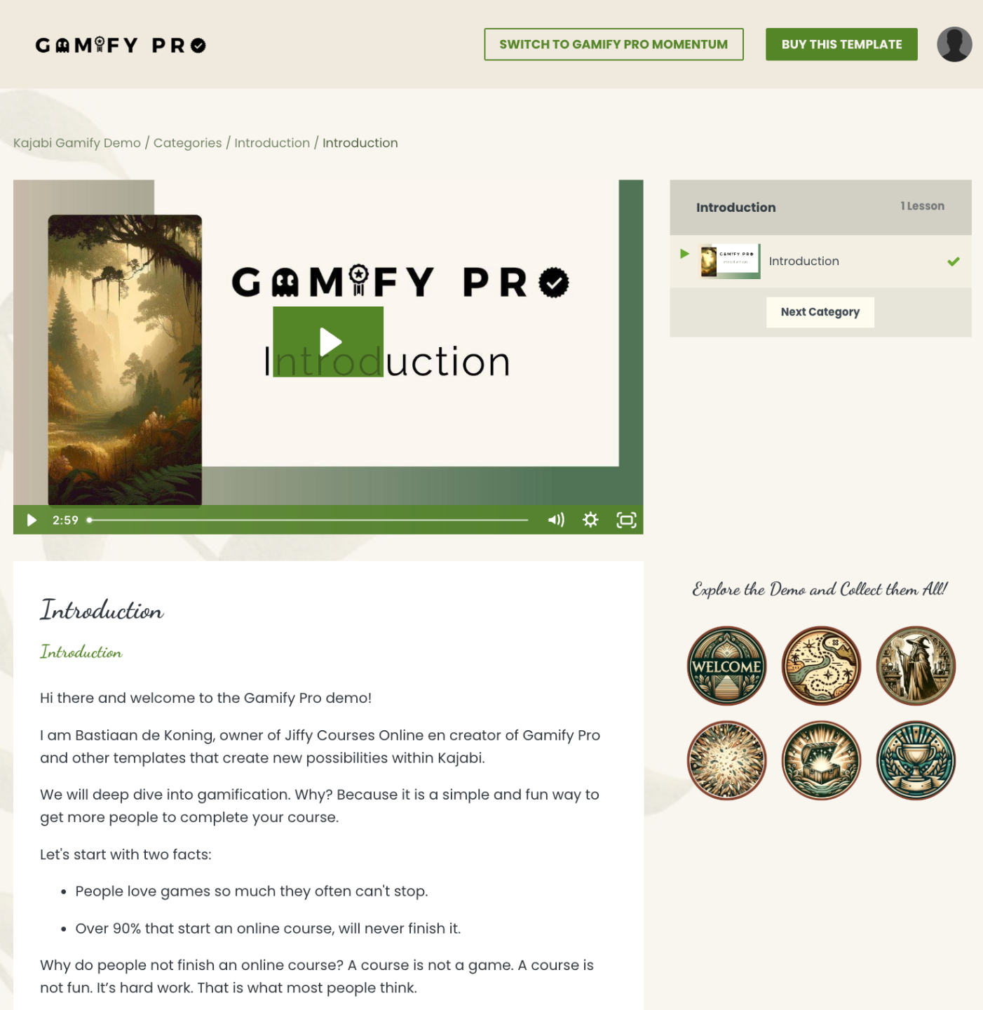 An image of Gamify Pro Demo's Introduction with clear button for the next lesson.