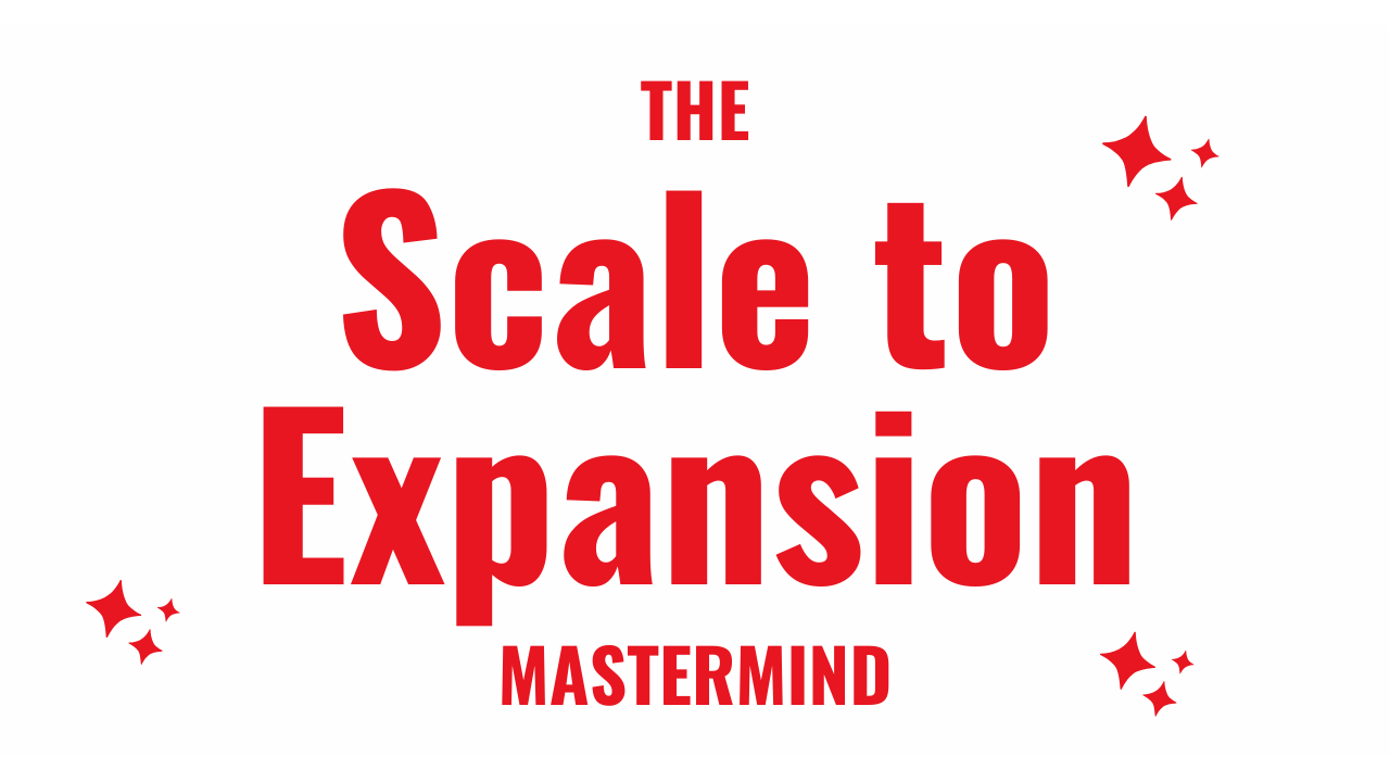 Scale To Expansion Mastermind