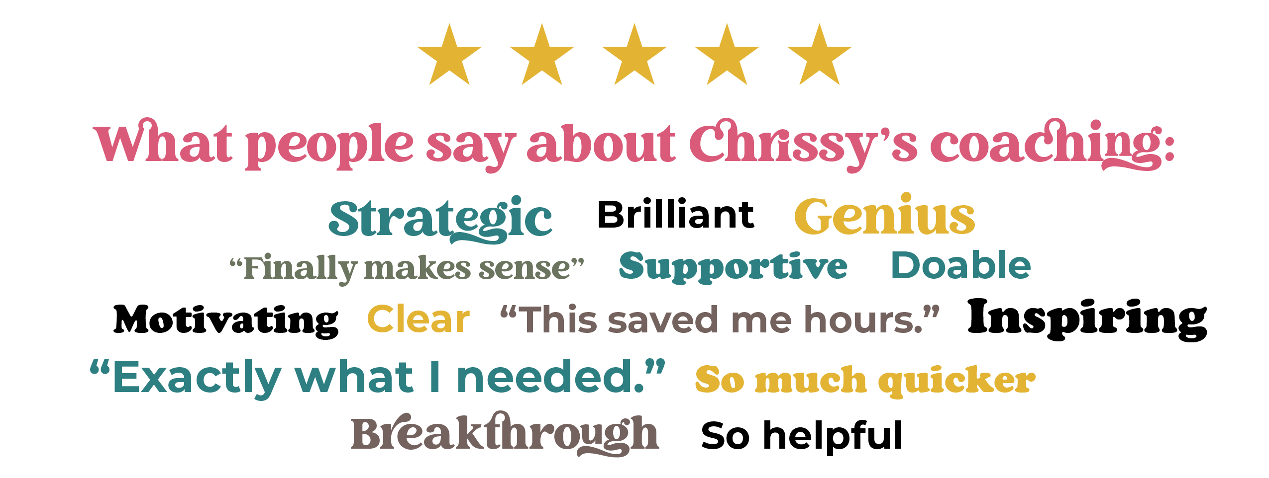 image of nice things people have said about Chrissy and her coaching