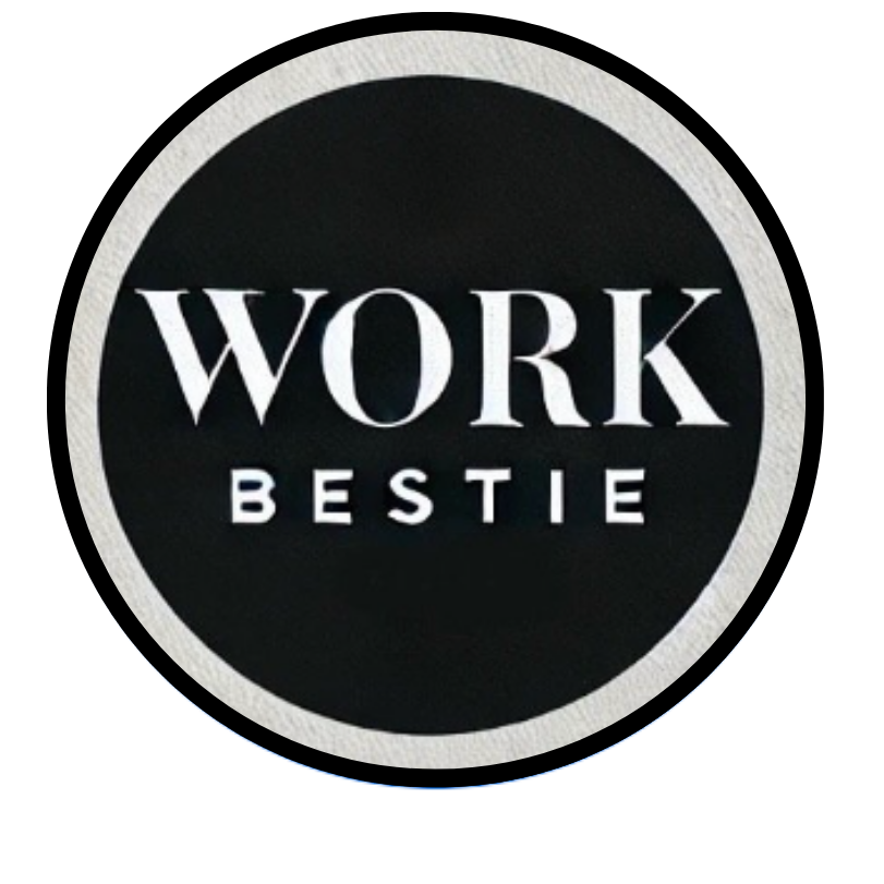 Work Bestie