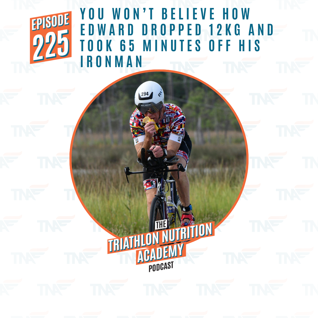 EP 225 - You Won’t Believe How Edward Dropped 12kg and Took 65 Minutes Off His Ironman