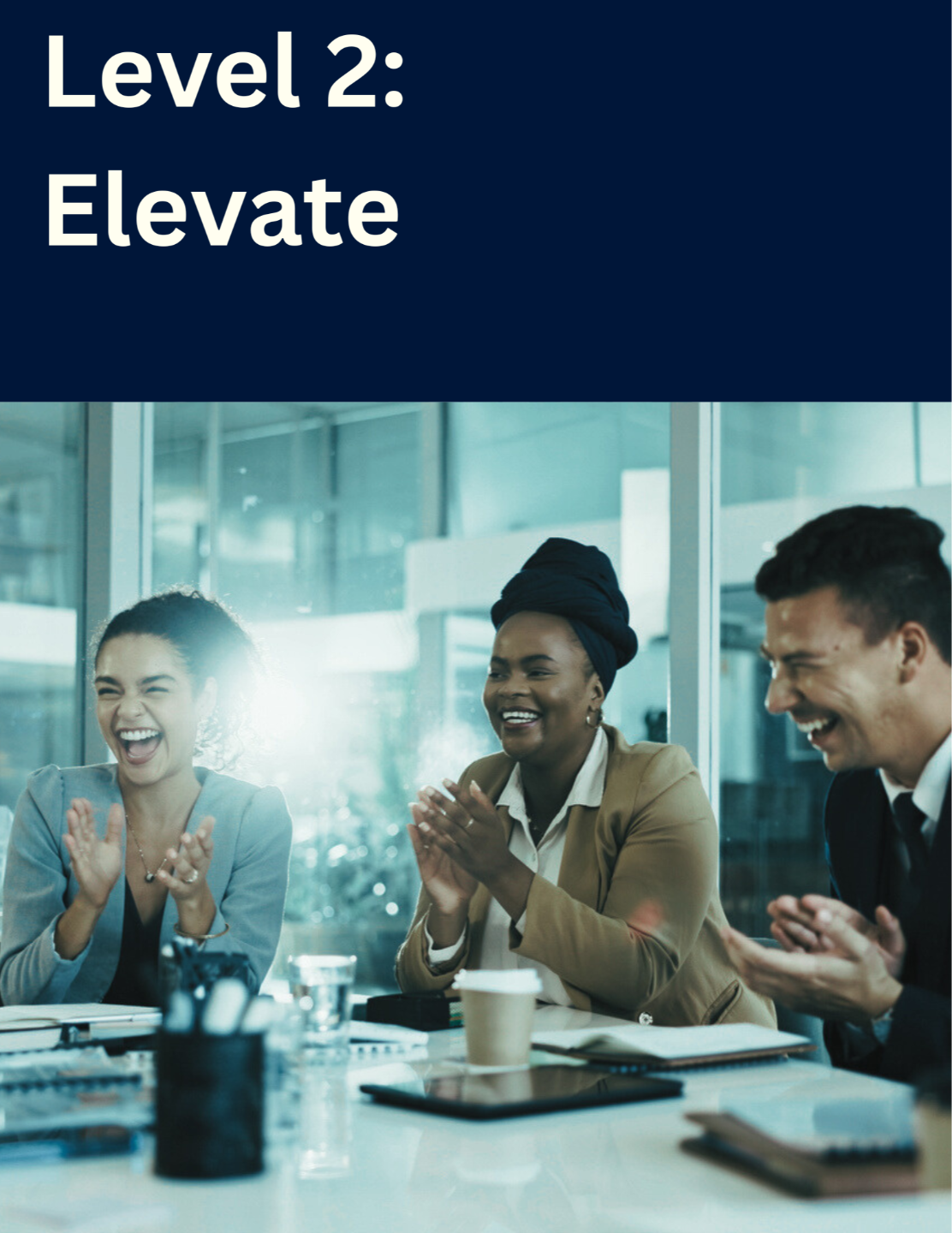 Core Training Option 2 Elevate: 6-Month Cohort Journey