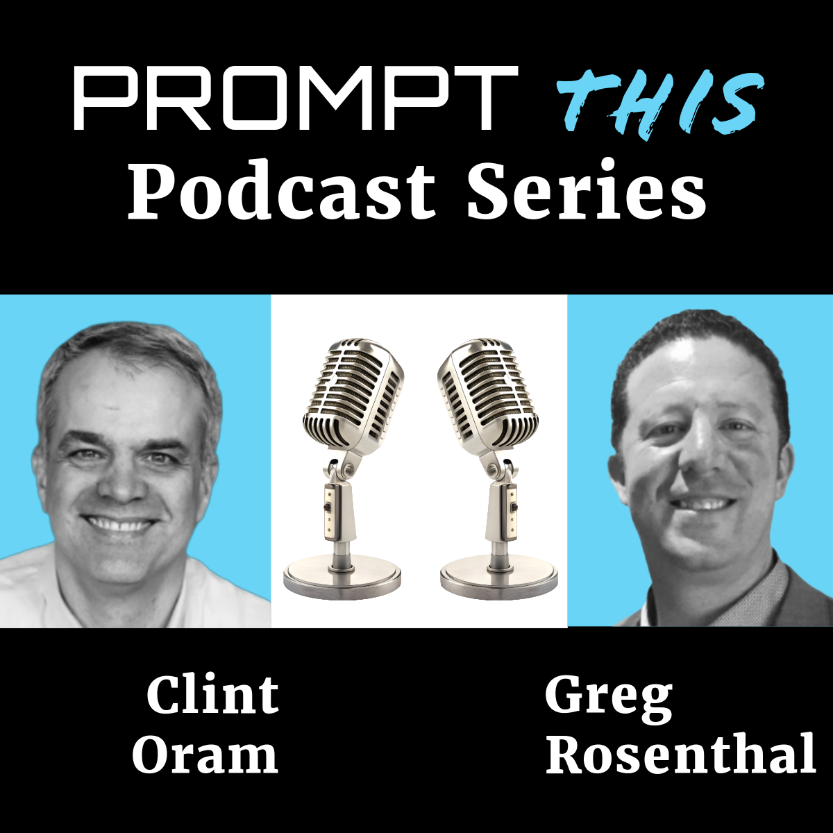 Prompt This - Clint & Greg
