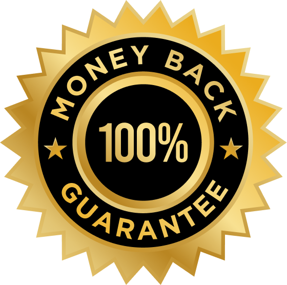 100% Money Back Guarantee
