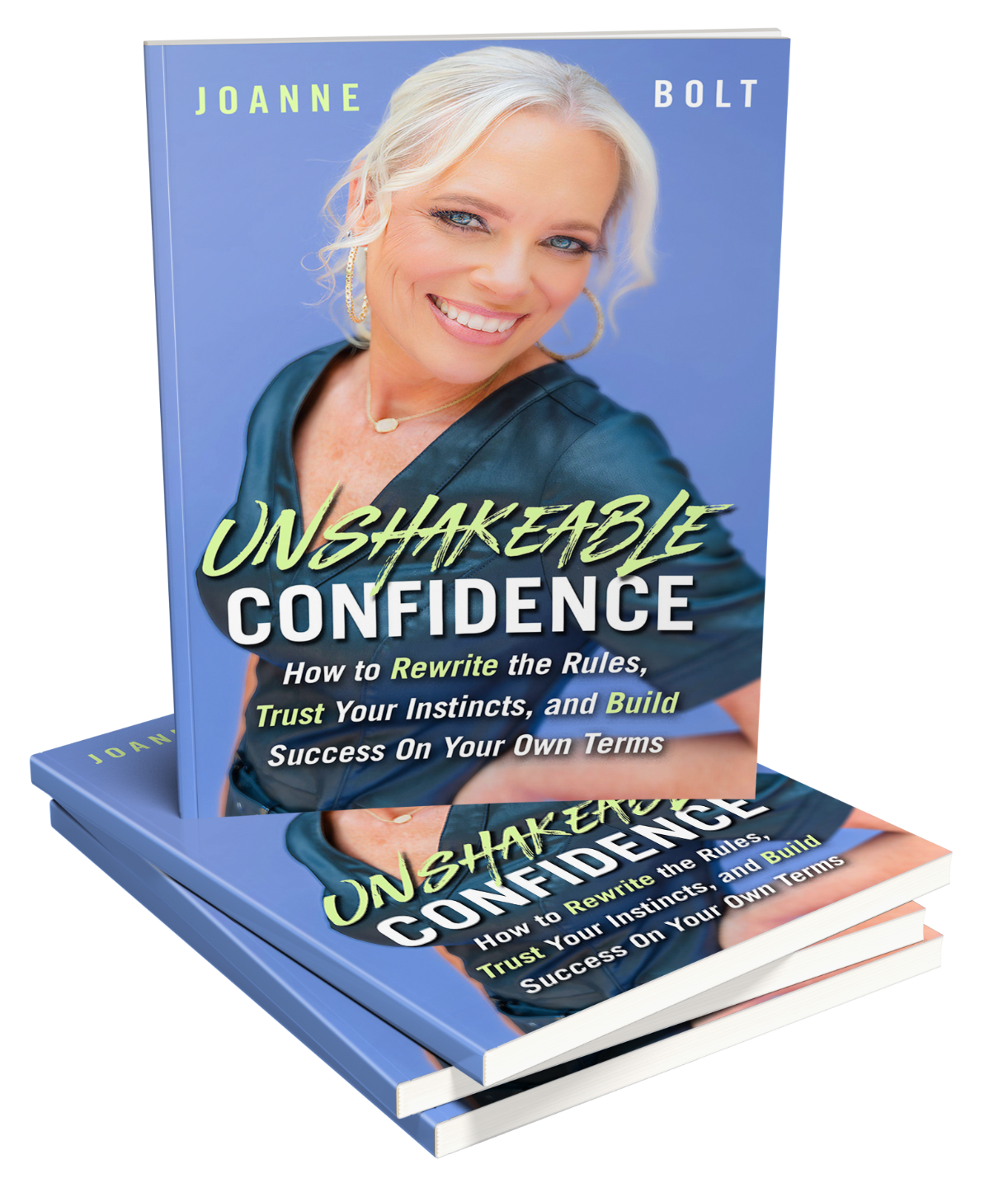 Joanne Bolt | Unshakeable Confidence