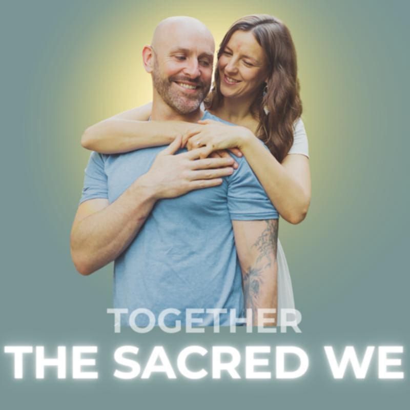 The Sacred We Podcast with Mike Elliott and Courtney Wren