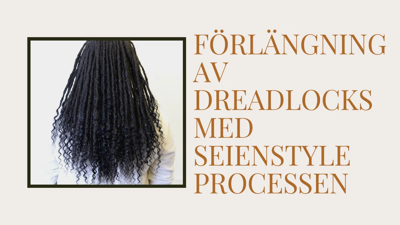 Dreadlocks förlängningar med Seienstyle processen