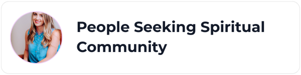 People Seeking Spiritual Community