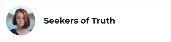 Seekers of Truth