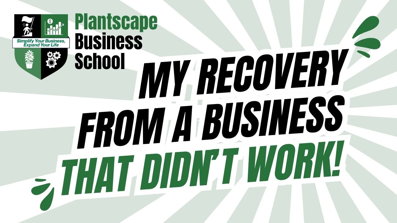 My Recovery from a Business that Didn't Work!